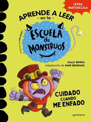 cover image of Aprender a leer en la Escuela de Monstruos 15--Cuidado cuando me enfado